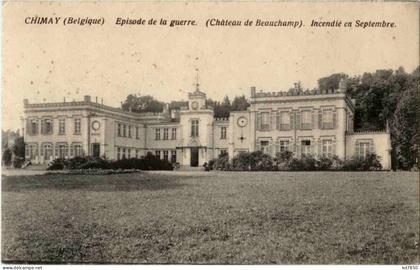 Chimay - Episode de la guerre Chateau de Beauchamp