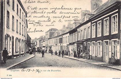 Belgique - ENGHIEN Edingen (Hainaut) La rue de Bruxelles