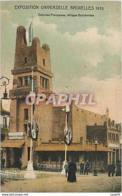 CPA EXPOSITION UNIVERSELLE BRUXELLES 1910 Colonnies Françaises  Afrique Occidentale