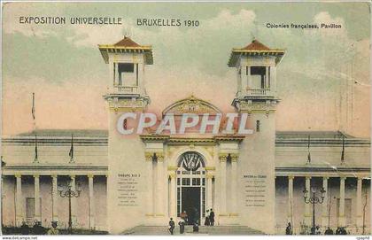 CPA EXPOSITION UNIVERSELLE BRUXELLES 1910 Colonnies Françaises  Pavillon