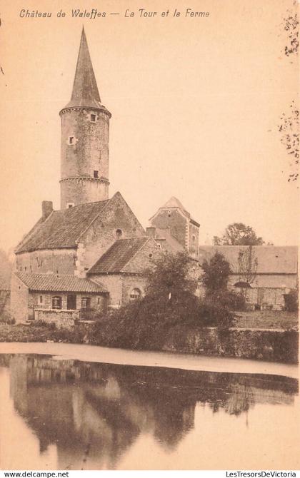[-5%] BELGIQUE - Château de Waleffes - La Tour et la Ferme - vue générale - Carte Postale Ancienne