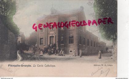 BELGIQUE - FLEMALLE GRANDE - LE CERCLE CATHOLIQUE -EDITEUR W.B. 1907
