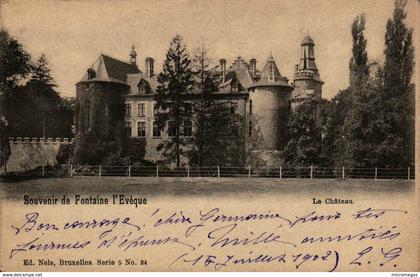 Souvenir de FONTAINE L'EVÊQUE - Le Château