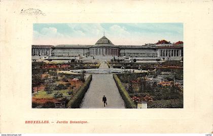 BRUXELLES - Jardin Botanique
