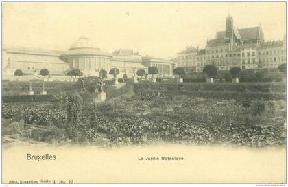 BRUXELLES - Le Jardin Botanique