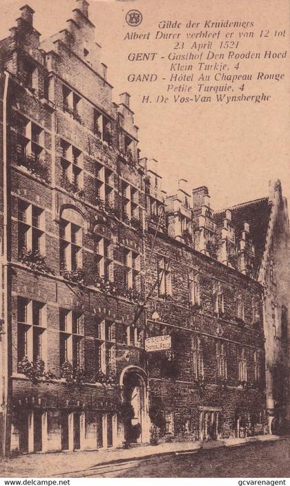 GENT   =  GASTHOF DEN ROODEN HOED  KLEIN TURKIJE 4