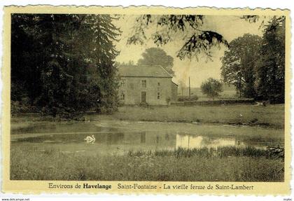 Environs de Havelange. Saint-Fontaine. Vieille Ferme de Saint-Lambert.