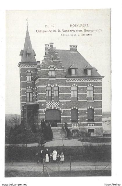 Hoeilaart - Chateau de M.D. Vandervaeren - Bourgmestre.