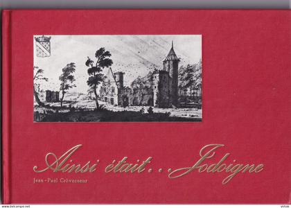 Jodoigne -  Geldenaken :  AINSI était ( Année : 1979 Claude Simon -   76  pages album photos !!!!