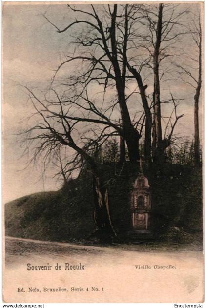 CPA Carte Postale Belgique  Le Roeulx Souvenir Vieille Chapelle  début 1900 VM96929