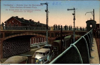CPA Herbesthal Lontzen Wallonien Lüttich, Brücke über die Bahnstrecke Köln-Aachen-Brüssel-Paris