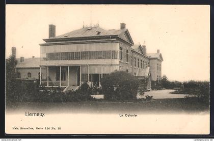 AK Lierneux, La Colonie