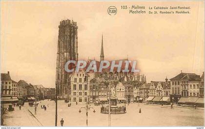 CPA Malines La Cathedrale Saint Rombaut
