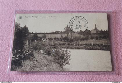 CPA - FAYT LEZ MANAGE ( SENEFFE LA LOUVIERE ) - PROPRIETES DE M. A. L'OLIVIER ( 1928 )