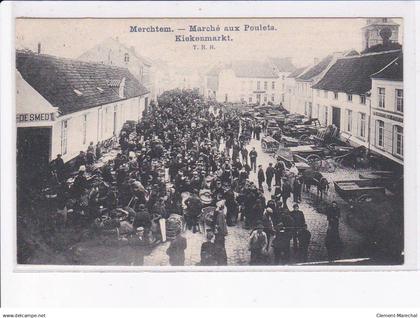 BELGIQUE: BRABANT FLAMAND: MERCHTEM: marché aux poulets kiekenmarkt - très bon état