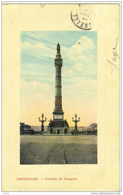 cp , BRUXELLES , Monuments , Edifices , Colonne du Congrès , dos simple , voyagée 1901