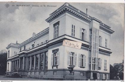 Mariemont- Morlanwelz :  chateau  .............   (  SBP card )  1907