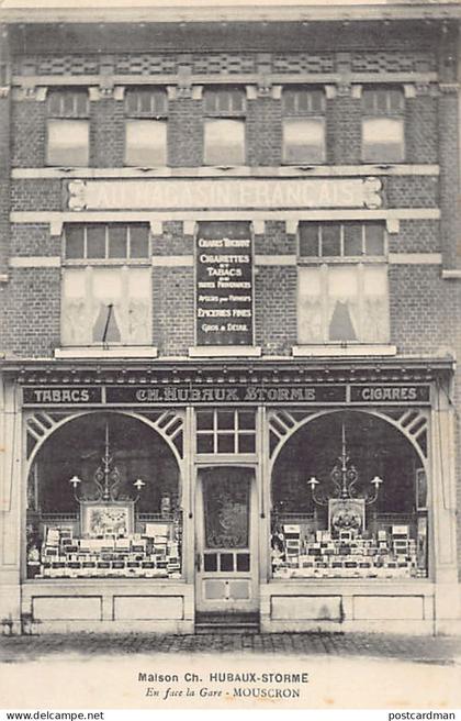 Belgique - MOUSCRON Moeskroen (Hainaut) Au Magasin Français - Tabacs Cigares - Ch. Hubaux-Storme, en face de la gare - -