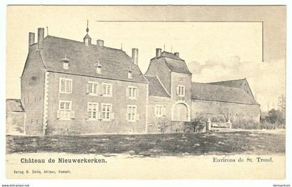 Environs de St. Trond. / Château de Nieuwerkerken. / Verlag B. Delée [het kasteel van te à kasteelhoeve hoeve ferme le]