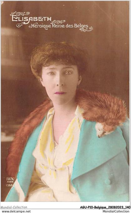AGUP10-0879-BELGIQUE - ELISABETH - héroïque reine des belges