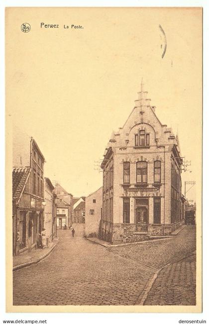 Perwez / La poste. / Nels / Editeur : Librairie-Imprimerie Jacobs Gelinne [rue Saint Roch les postes batiment de des]