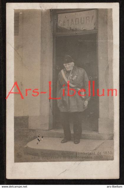 CPA / postcard / Arquennes / Le dernier Combattant de 1830 / Philippe Demoulin / décédé en 1912 à 102 ans