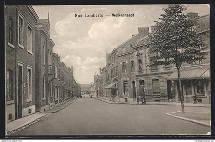 AK Welkenraedt, Rue Lamberts, Strassenpartie