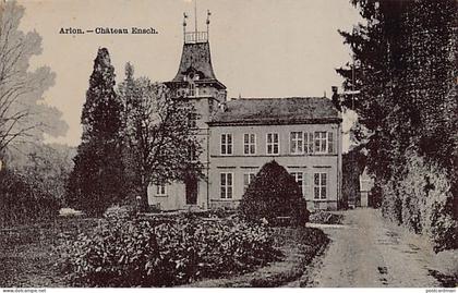 Belgique - ARLON (Lux.) Château Ensch