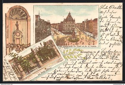 Lithographie Brüssel / Bruxelles, Les Boulevards du Nord et de la Senne, Le Petit Sablou, Manneken Pis