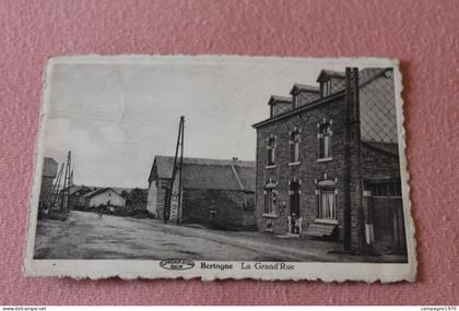 CPA - BERTOGNE ( BASTOGNE ) - LA GRAND RUE