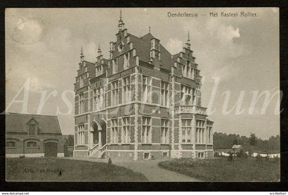 CPA / postcard / Denderleeuw / kasteel / burgemeester / advokaat / Leon Rollier / uitg. Van Mieghem / 2 scans