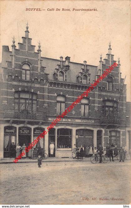 Café De Roos - Paardenmarkt - Statie van den Tram Afspanning - Duffel