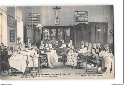 CPA Belgique Bruxelles Institut Royal des Sourdes et Muettes et des Aveugles l'ateliers d'ouvrage manuel