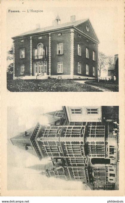 BELGIQUE  FOSSES la VILLE  hospice/ hotel de ville