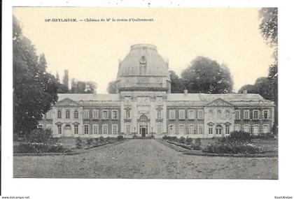 Op-Heylissem - Chateau du Mr le comte d'Outremont.