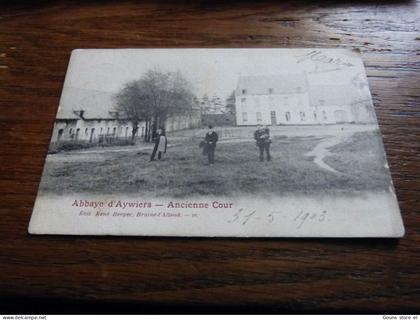 BC10-4 Cpa Lasne Abbaye d'Aywiers Ancienne cour