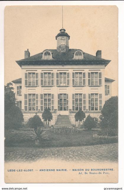 LEDE LEZ ALOST      ANCIENNE MAIRIE   MAISON DU BOURGMESTRE