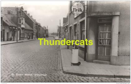 CPA  PHOTO SINT ELOOIS WINKEL DORPSTRAAT
