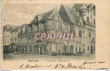 CPA Malines L'ancien Parlement