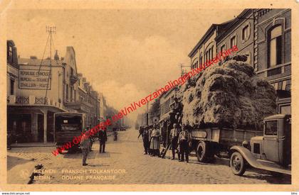 Fransch Tolkantoor - Douane Française - Menen