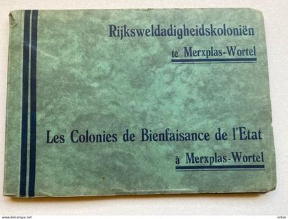 Merxplas Wortel Rijksweldadigheidskoloniën Kolonie Merksplas Colonie (38 zichten !!) Boekje (15 x 21cm)  zie scans