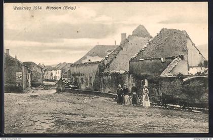 AK Musson, Zerstörte Strassenpartie, Weltkrieg 1914