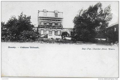 MOUSTY.  CHATEAU THIBAULT.