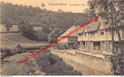 Pepinster-Matadi - Quai Armand Follet - Pepinster