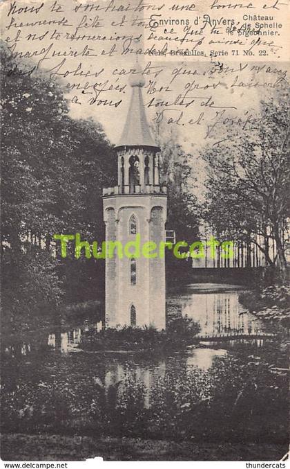 CPA ENVIRONS D'ANVERS CHATEAU DE SCHELLE LE PIGEONNIER NELS SERIE 71 NO 22