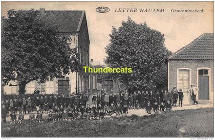 CPA ST SINT LIEVENS LIEVIN HAUTHEM HAUTEM HOUTEM   GEMEENTESCHOOL