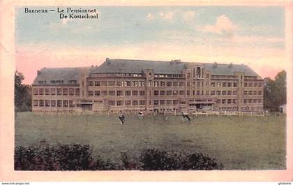 Sprimont - BANNEUX -  le pensionnat