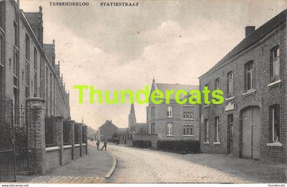 CPA TESSENDERLO TESSENDERLOO STATIESTRAAT