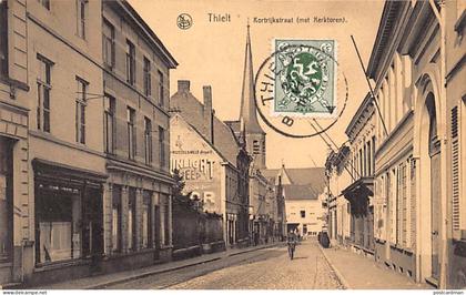België - TIELT (W. Vl.) Kortijkstraat (met Kerktoren) - Uitg. A. Christiaens-D'Hont