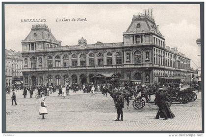1636 - ohne Porto - alte Ansichtskarte - Bruxelles Brüssel - La Gare du Nord Station Bahnhof  n. gel. TOP